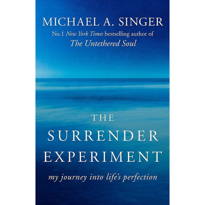 Michael a. singer 2 books collection set-(surrender experiment,untethered soul) - The Book Bundle