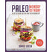 Paleo Monday to Friday: A diet so good you can take the weekend off - The Book Bundle