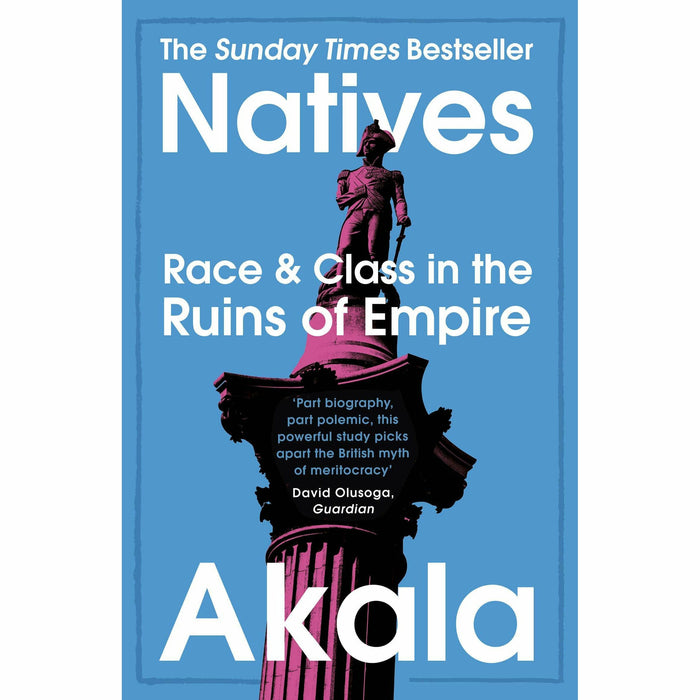 Natives Race and Class in the Ruins , You Can do Anything 2 Books Collection Set - The Book Bundle