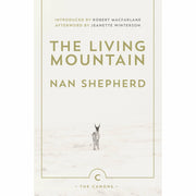 The Grampian Quartet 3 book series Set By Nan Shepherd  Canongate Books Ltd (The Quarry Wood, The Weatherhouse, The Living Mountain ) - The Book Bundle