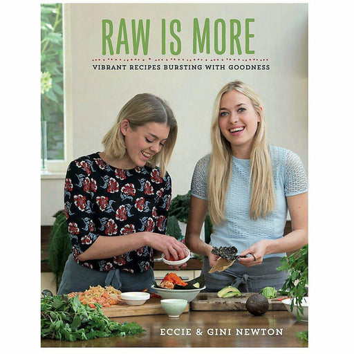 Raw is More: Vibrant recipes bursting with goodness - The Book Bundle