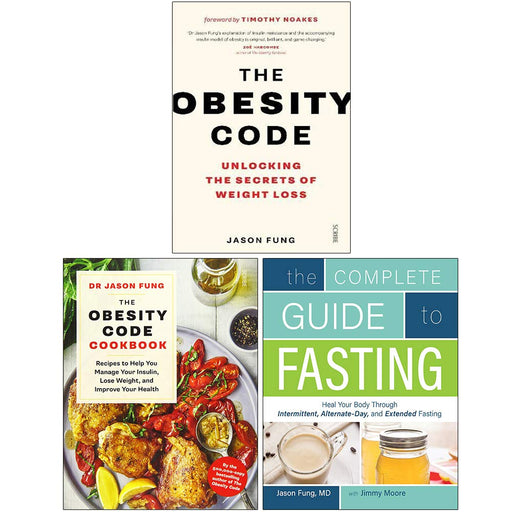 Jason Fung Collection 3 Books Set (The Obesity Code, The Obesity Code Cookbook, The Complete Guide to Fasting) - The Book Bundle