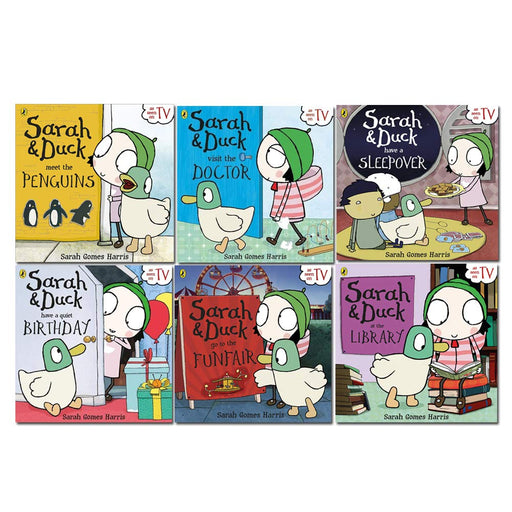 Sarah and Duck Collection 6 Books Set By Sarah Gomes Harris (meet the Penguins, at the Library, Go To The Funfair, have a Quiet Birthday) - The Book Bundle