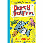 Sam Watkins Darcy Dolphin 3 books set including Best Birthday Ever, Fintastic Diary, and Little Bit Magic by Egmont