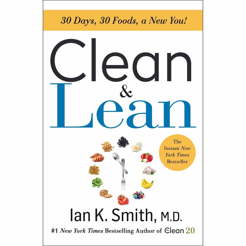 Book cover of "Clean & Lean: Eat Clean, Get Lean" by Ian Smith, featuring a clean design for the weight-loss guide.