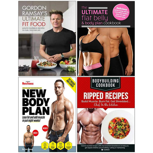 Gordon Ramsay Ultimate Fit Food [Hardcover], Ultimate Flat Belly, New Body Plan, Bodybuilding Cookbook Ripped Recipes 4 Books Collection Set - The Book Bundle