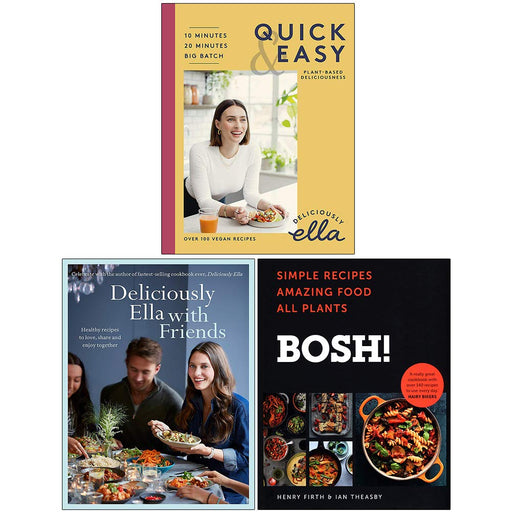 Deliciously Ella Quick & Easy,With Friends & Bosh 3 Books Collection Set - The Book Bundle