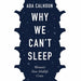 Why We Can't Sleep: Women's New Midlife Crisis - The Book Bundle