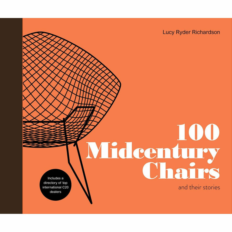 Cover of "100 Midcentury Chairs" by Lucy Ryder Richardson, showcasing a vintage chair on a hardback book cover.