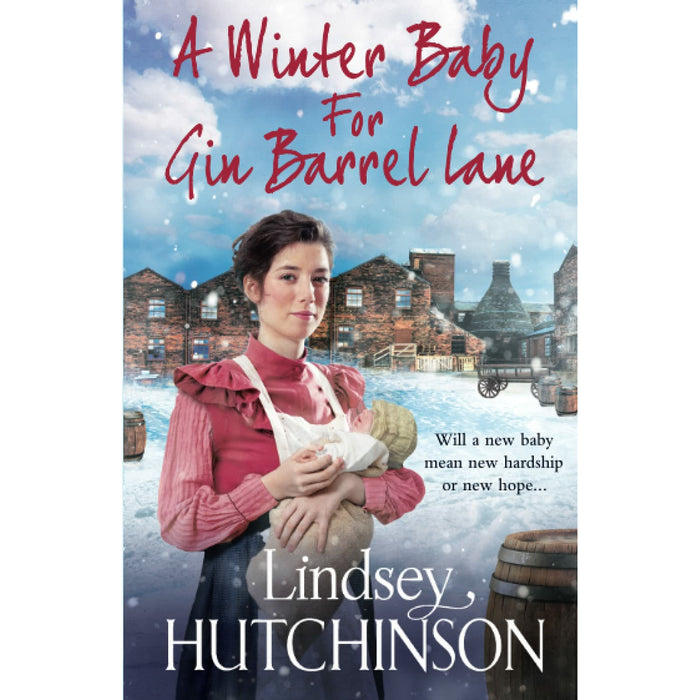 The Hat Girl From Silver Street & A Winter Baby for Gin Barrel Lane By Lindsey Hutchinson 2 Books Set - The Book Bundle