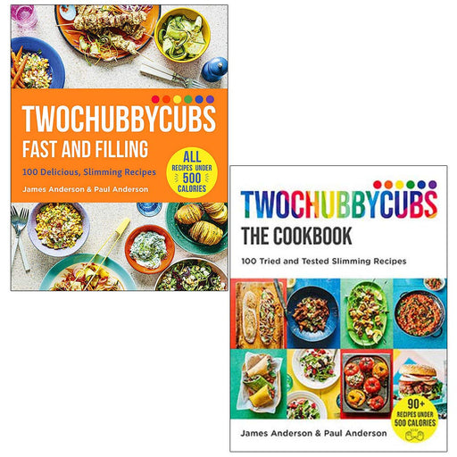 James and Paul Anderson 2 Books Collection Set Twochubbycubs Fast and Filling & Twochubbycubs The Cookbook - The Book Bundle