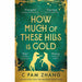 Shuggie Bain & How Much Of These Hills Is Gold  2 Books Collection Set - The Book Bundle