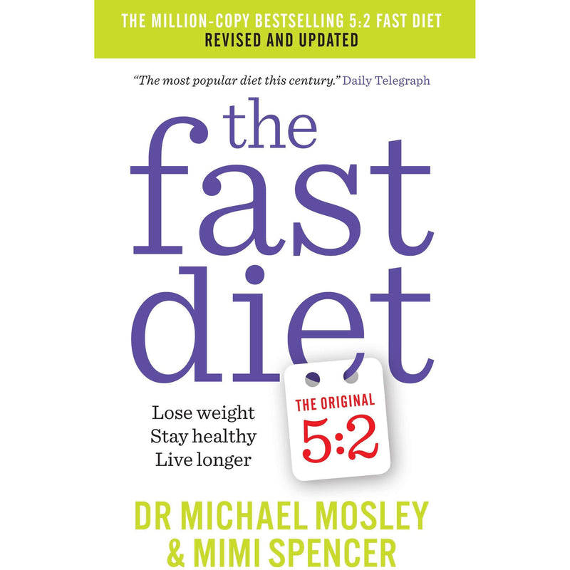 Fast Diet, The Fast Days Cookbook [Hardcover] and Clean & Lean Fast Diet Cookbook 3 Books Collection Set - The Book Bundle