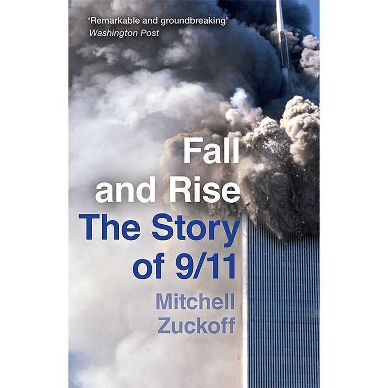 Book cover image of "Fall and Rise: The Story of 9/11" by Mitchell Zuckoff, featuring a somber design with the title and author's name.