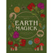 Earth Magick: Ground yourself with magick. Connect with the seasons by Lindsay Squire - The Book Bundle