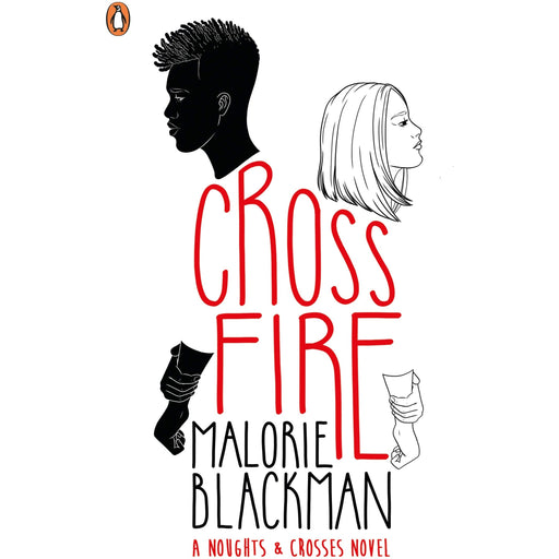 Crossfire: Malorie Blackman Noughts and Crosses, 5 (Nonfiction on Prejudice) - The Book Bundle