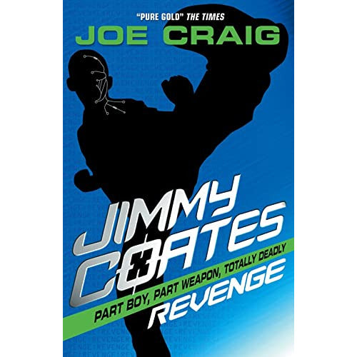 Jimmy Coates: Revenge (Fantasy & Magic for Children) by Joe Craig - The Book Bundle
