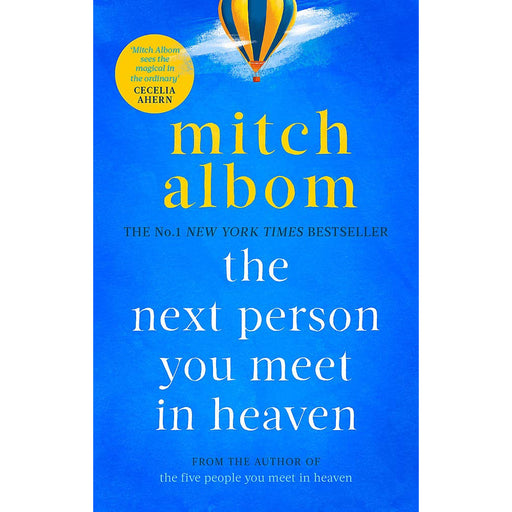 The Next Person You Meet in Heaven: A gripping and life-affirming novel by Mitch Albom - The Book Bundle