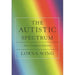 The Autistic Spectrum: A Guide for Parents and Professionals by Ms Lorna Wing - The Book Bundle