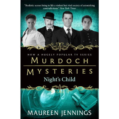 Murdoch Mysteries - Nights Child (Crime, Thrillers & Mystery) by Maureen Jennings - The Book Bundle