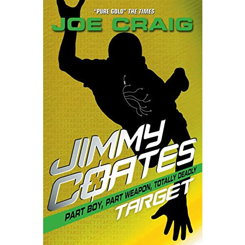 Cover image of "Jimmy Coates: Target" by Joe Craig, featuring a young boy with a mysterious background and fantasy elements.
