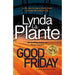 Good Friday: Before Prime Suspect there was Tennison by Lynda La Plante - The Book Bundle