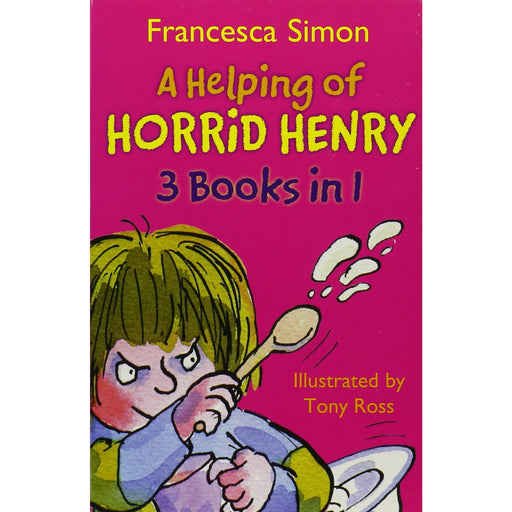 A Helping of Horrid Henry (3 books in 1) by Francesca Simon - The Book Bundle