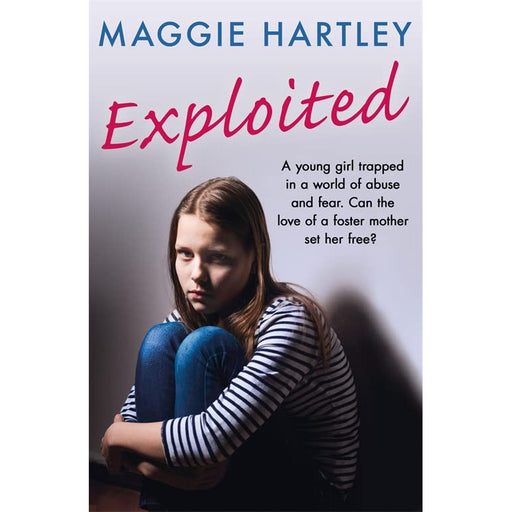 Exploited: The heartbreaking true story of a teenage girl trapped by Maggie Hartley - The Book Bundle