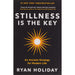 Stillness is the Key : An Ancient Strategy for Modern Life by Ryan Holiday - The Book Bundle