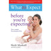 What to Expect: Before You're Expecting (Pregnancy & Childbirth) - The Book Bundle