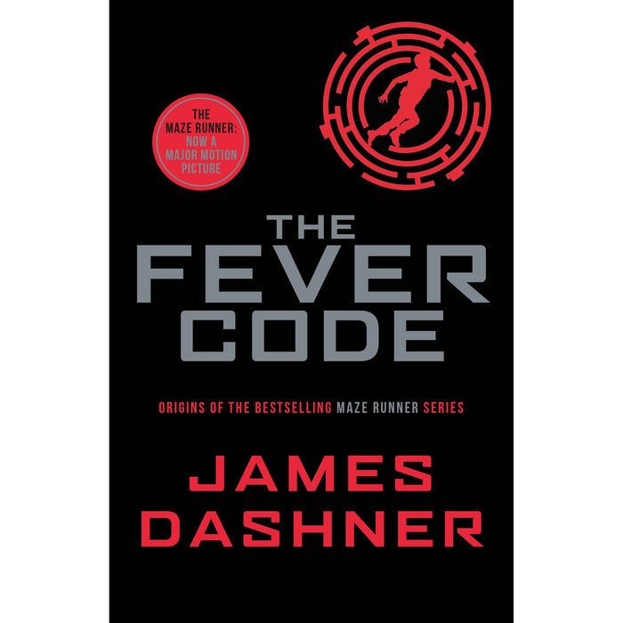 The Fever Code: a prequel to the multi-million bestselling Maze Runner by James Dashner - The Book Bundle