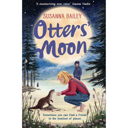 Otters' Moon: from the bestselling author of Snow Foal by Susanna Bailey - The Book Bundle