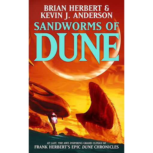 Sandworms of Dune (Galactic Empire) by Brian Herbert & Kevin J Anderson - The Book Bundle