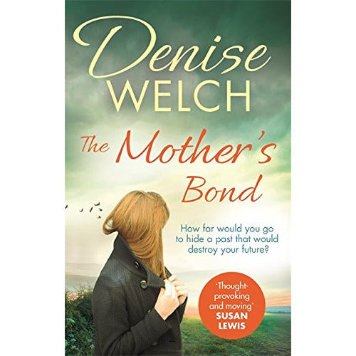 The Mother's Bond: A heartbreaking page turner from one of the nation by Denise Welch - The Book Bundle
