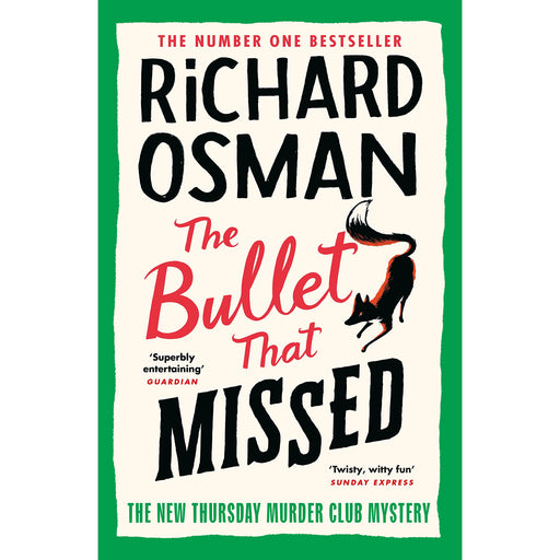 The Bullet That Missed: (The Thursday Murder Club 3) by Richard Osman - The Book Bundle