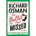 The Bullet That Missed: (The Thursday Murder Club 3) by Richard Osman - The Book Bundle