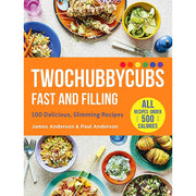 James and Paul Anderson 2 Books Collection Set Twochubbycubs Fast and Filling & Twochubbycubs The Cookbook - The Book Bundle