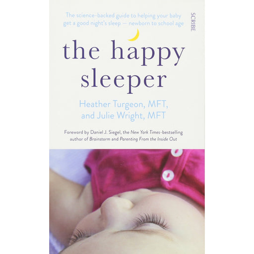 The Happy Sleeper: the science-backed guide to helping your baby - The Book Bundle