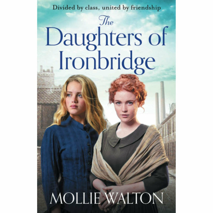 Ironbridge Trilogy 3 Books Collection Set by Mollie Walton (Orphan of Ironbridge, Secrets of Ironbridge & The Daughters of Ironbridge) - The Book Bundle
