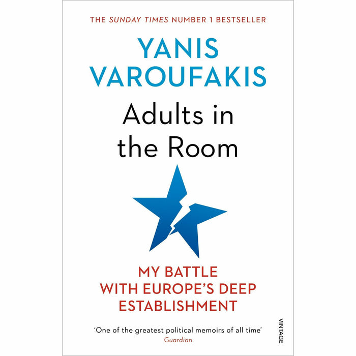 Yanis Varoufakis Collection 3 Books Set (And the Weak Suffer What They Must?, Adults In The Room, Talking to My Daughter) - The Book Bundle