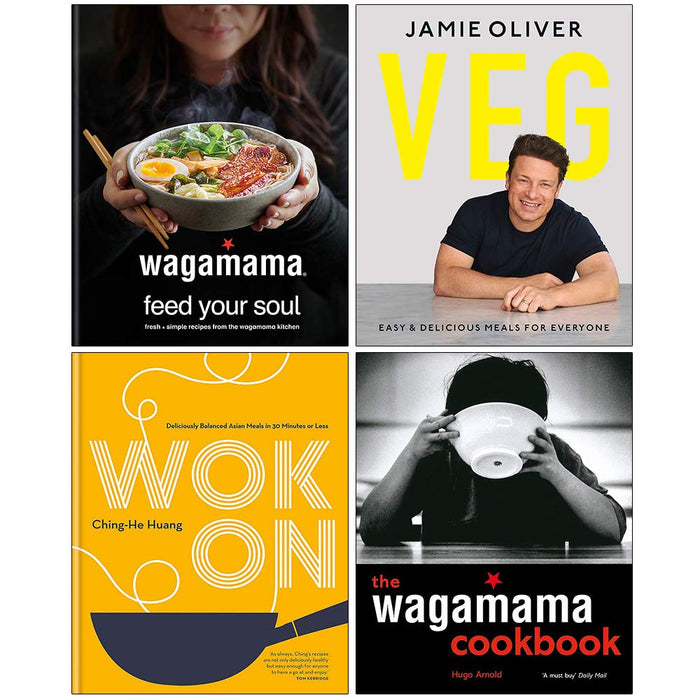 Wagamama Feed Your Soul [Hardcover], Veg Jamie Oliver [Hardcover], Wok On [Hardcover], The Wagamama Cookbook 4 Books Collection Set - The Book Bundle