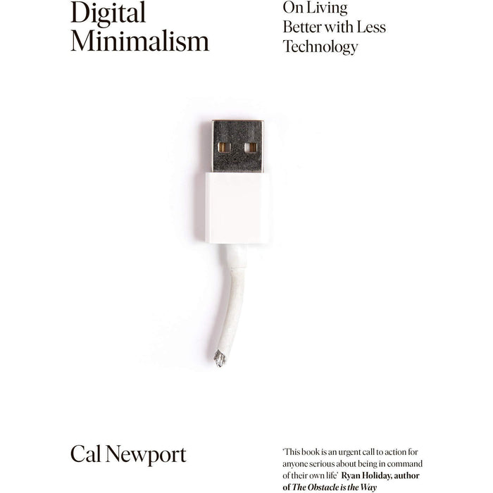 Digital Minimalism: Choosing a Focused Life in a Noisy World & So Good They Can't Ignore You By Cal Newport 2 Books Collection Set - The Book Bundle