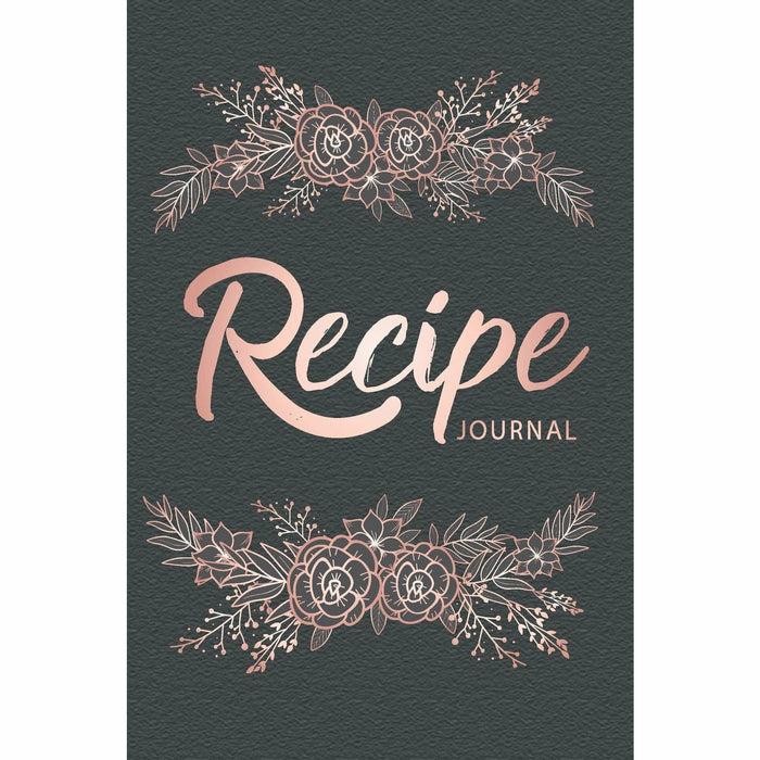 Recipe Journal: Luxury Floral Cover | 110 Blank Recipe Journal to Write In | Favorite Family Recipes - The Book Bundle