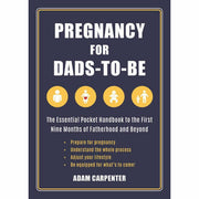 Paperback book titled "Pregnancy for Dads-to-Be" by Adam Carpenter, featuring a blue cover with pregnancy-related illustrations.