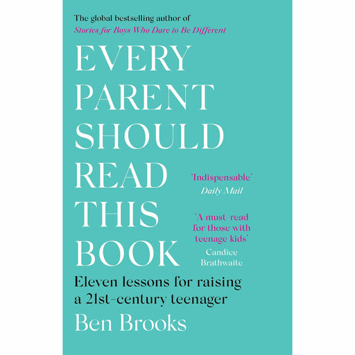 Every Parent Should Read This Book: Eleven lessons for raising a 21st-century teenager - The Book Bundle