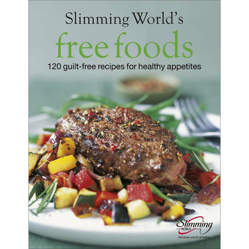 Slimming World Free Foods: 120 guilt-free recipes for healthy appetites - The Book Bundle