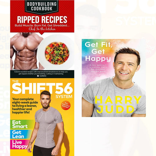 Bodybuilding cookbook - ripped recipes,get fit, get happy[hardcover], the shift56 system 3 books collection set - The Book Bundle
