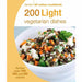 200 Light vegetarian dishes, vegetarian alice hart [hardcover] and vegetarian 5 2 fast diet 3 books collection set - The Book Bundle