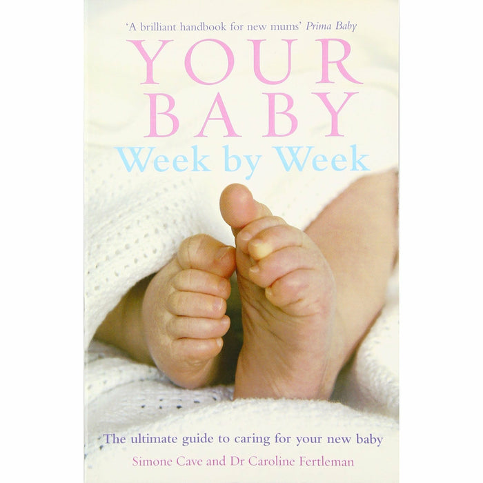Your Baby Week By Week, First-Time Parent and Your Babycare Bible [Hardcover] 3 Books Collection With Gift Journal - The Book Bundle