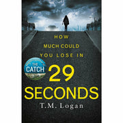 T M Logan Collection 5 Books Set (Trust Me, 29 Seconds, Lies, Catch, Holiday) - The Book Bundle